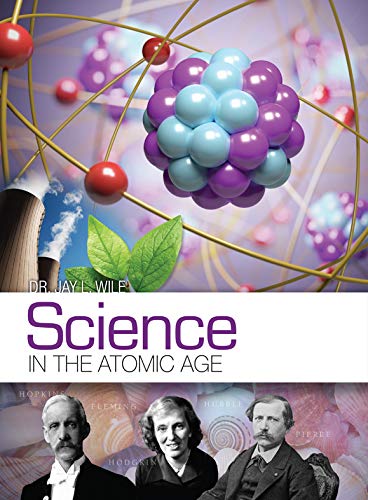 Science in the Atomic Age (HB) Set of 2
