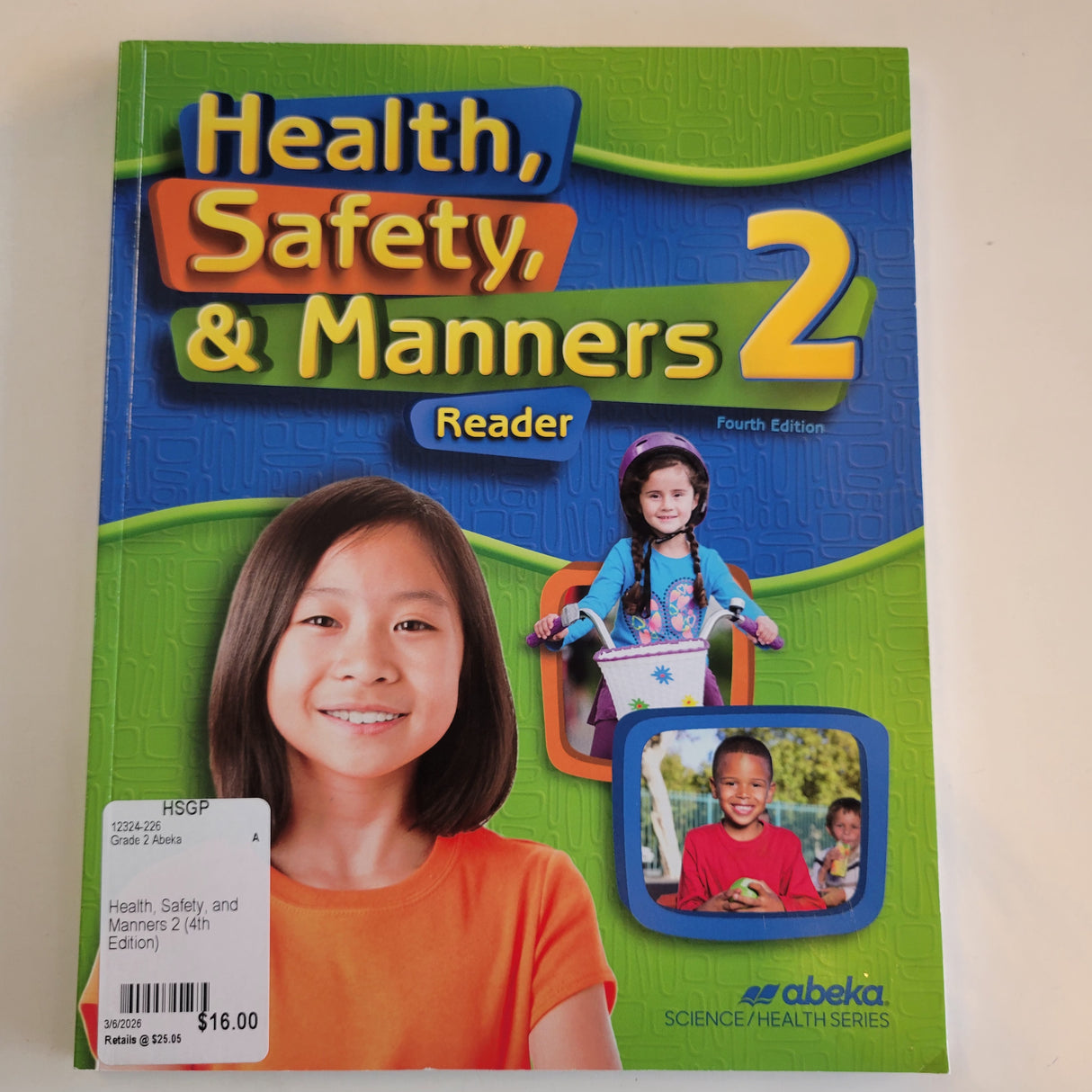 Health, Safety, and Manners 2 (4th Edition)
