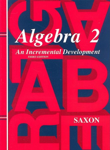 Saxon Algebra 2 textbook 3rd edition