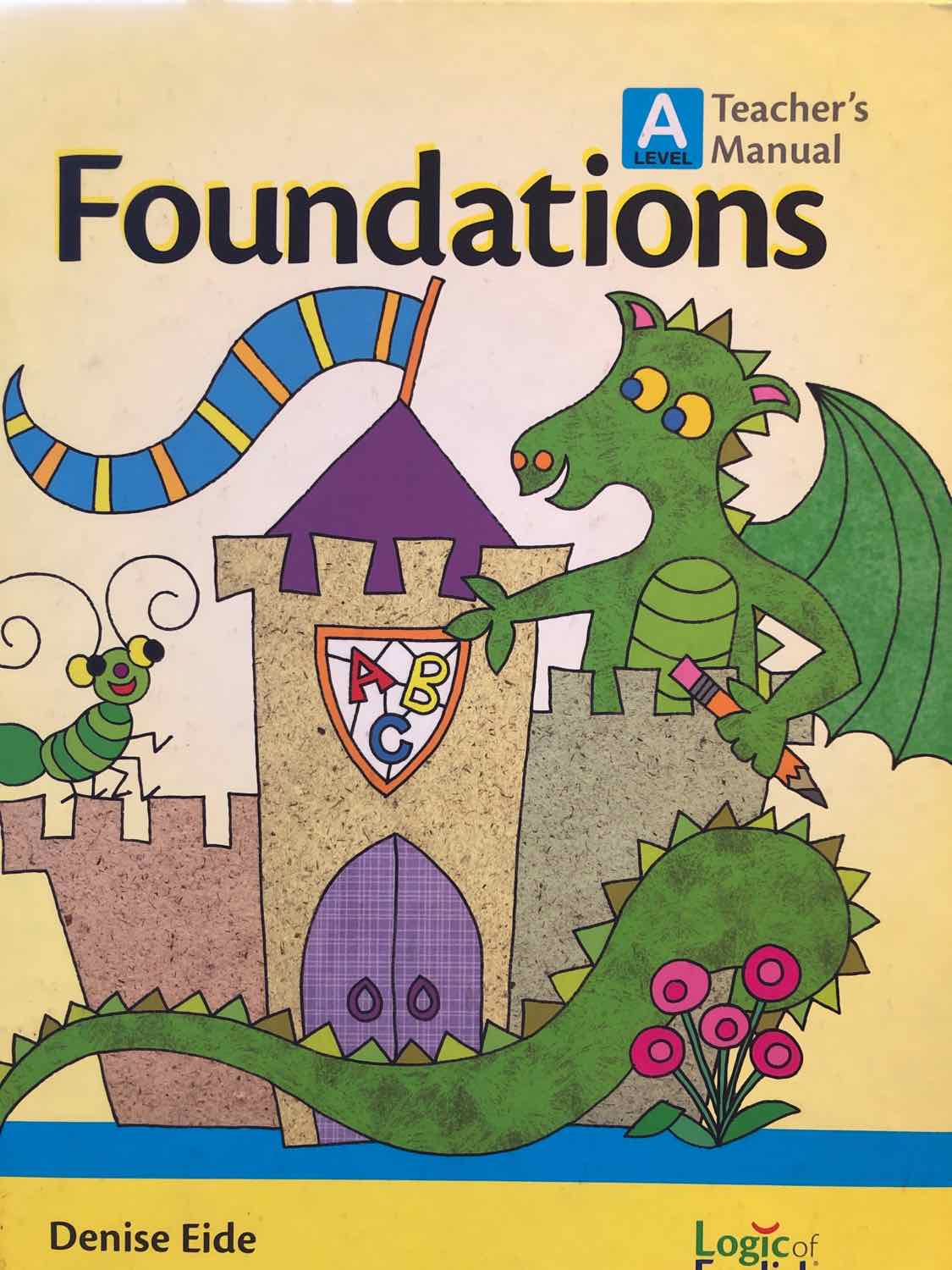 Logic of English Foundations Teacher Manual Level A