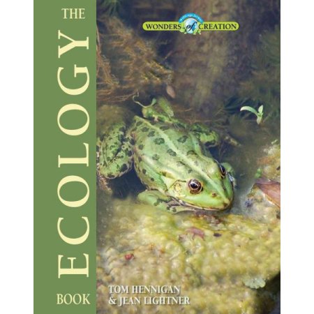 The Ecology Book (Wonders of Creation/HB/Master Books)