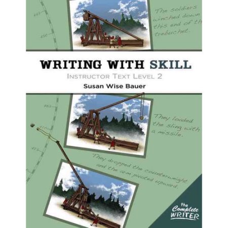 Writing with Skill Instructor Text Level 2