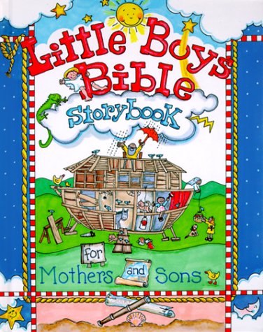 Little Boys Bible Storybook: for Mothers and Sons (HB)