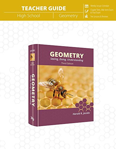 Geometry: Seeing , Doing, Understanding (Teacher Guide)- 3rd edition