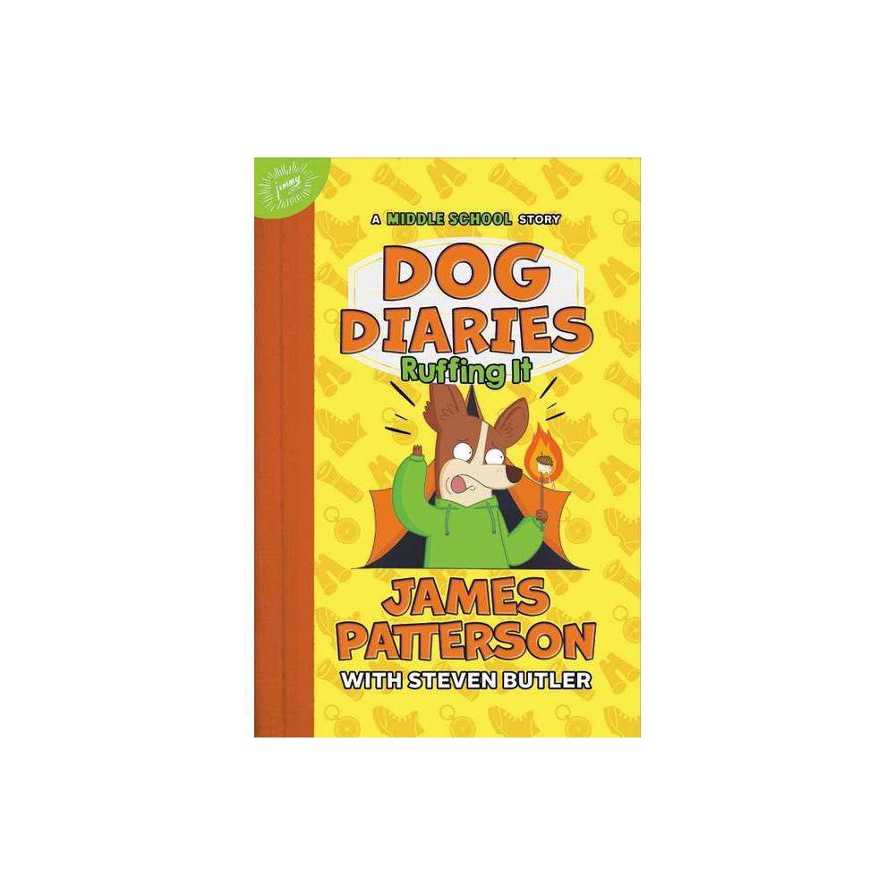 Dog Diaries: Ruffing It (HB)