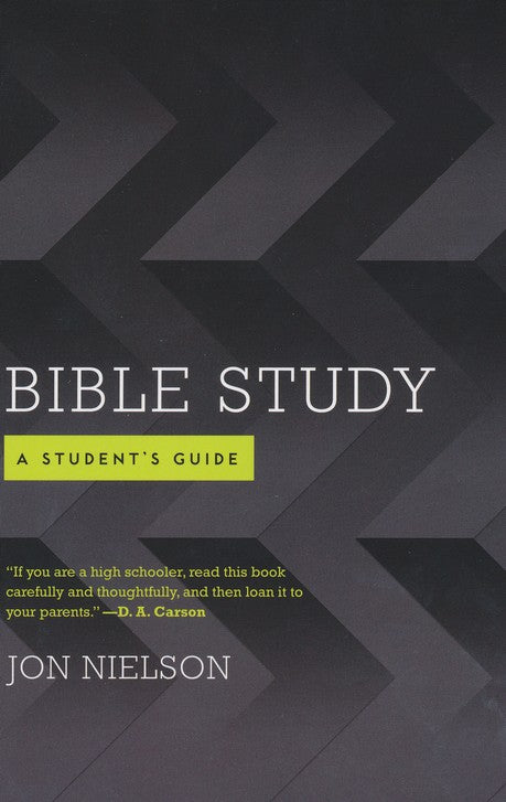 Bible Study - A Student's Guide