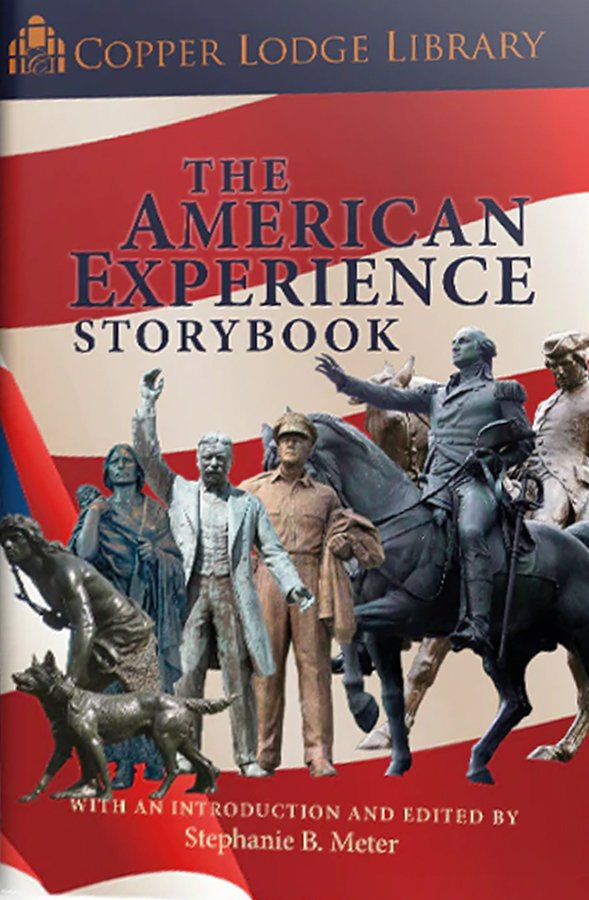 The American Experience Storybook- Copper Lodge Classical Conversations