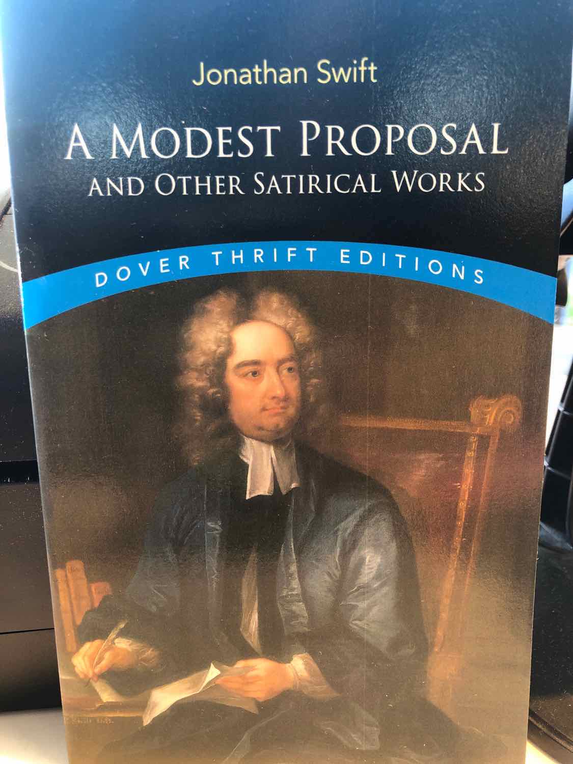 A Modest Proposal and Other Satirical Works