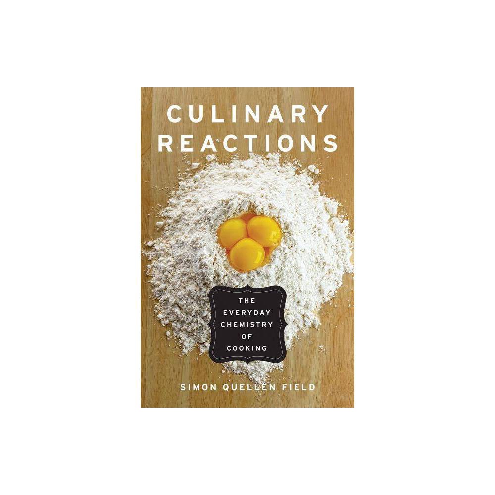 Culinary ReactionsSimon Quellen FieldLabel