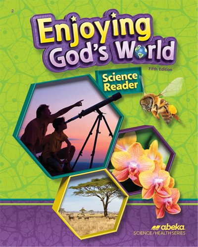 Enjoying God's World Science Reader 5th ed. grade 2