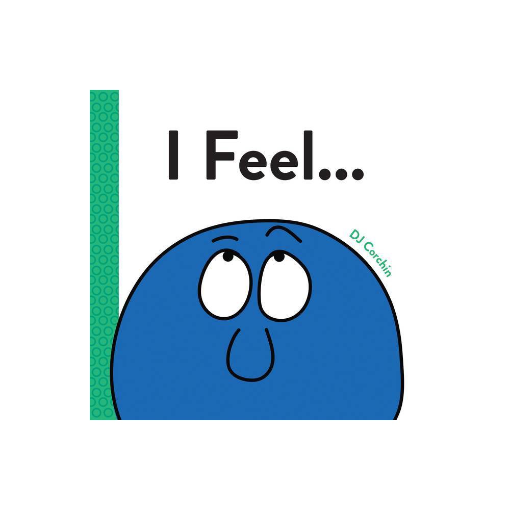 I Feel... (Hardcover)