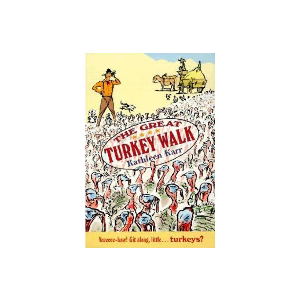 The Great Turkey Walk