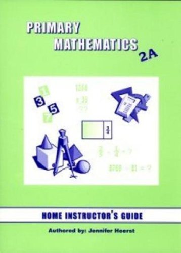 Primary Mathematics 2A Home Instructor Guide Singapore Math US Edition