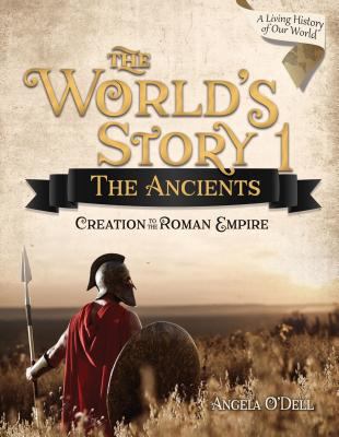 The World's Story 1 The Ancients Creation to Roman Student book