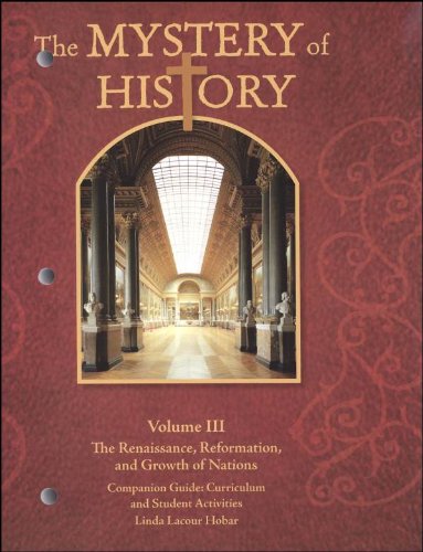 Mystery of History Vol. 3 Student Reader
