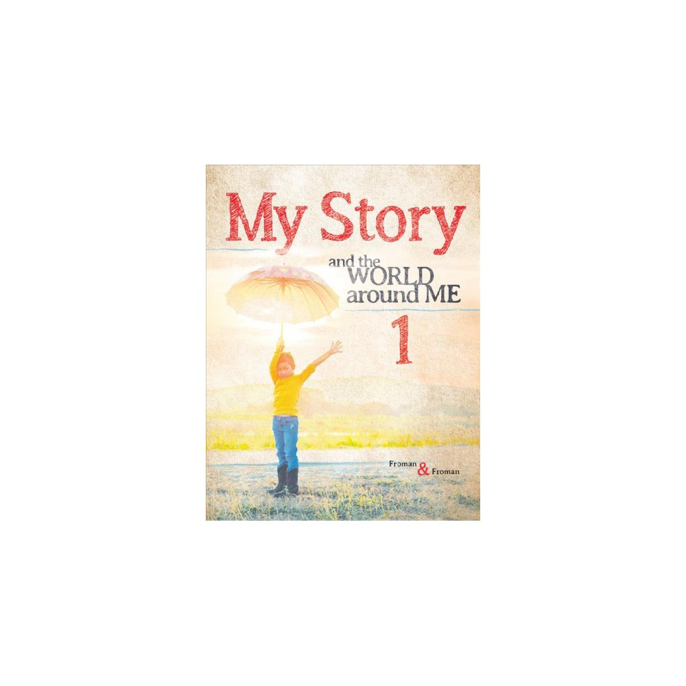My Story and the World Around Me 1