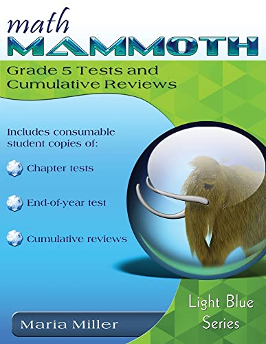 Math Mammoth Grade 5 Tests and Cumulative Reviews (Paperback)