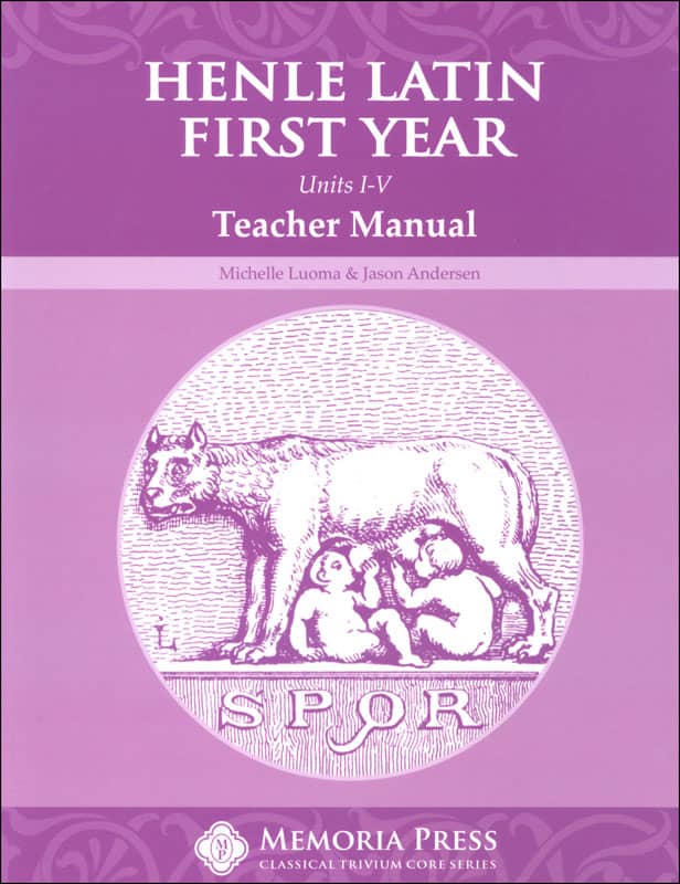 Henle Latin First Year Teacher Manual for Units I-V