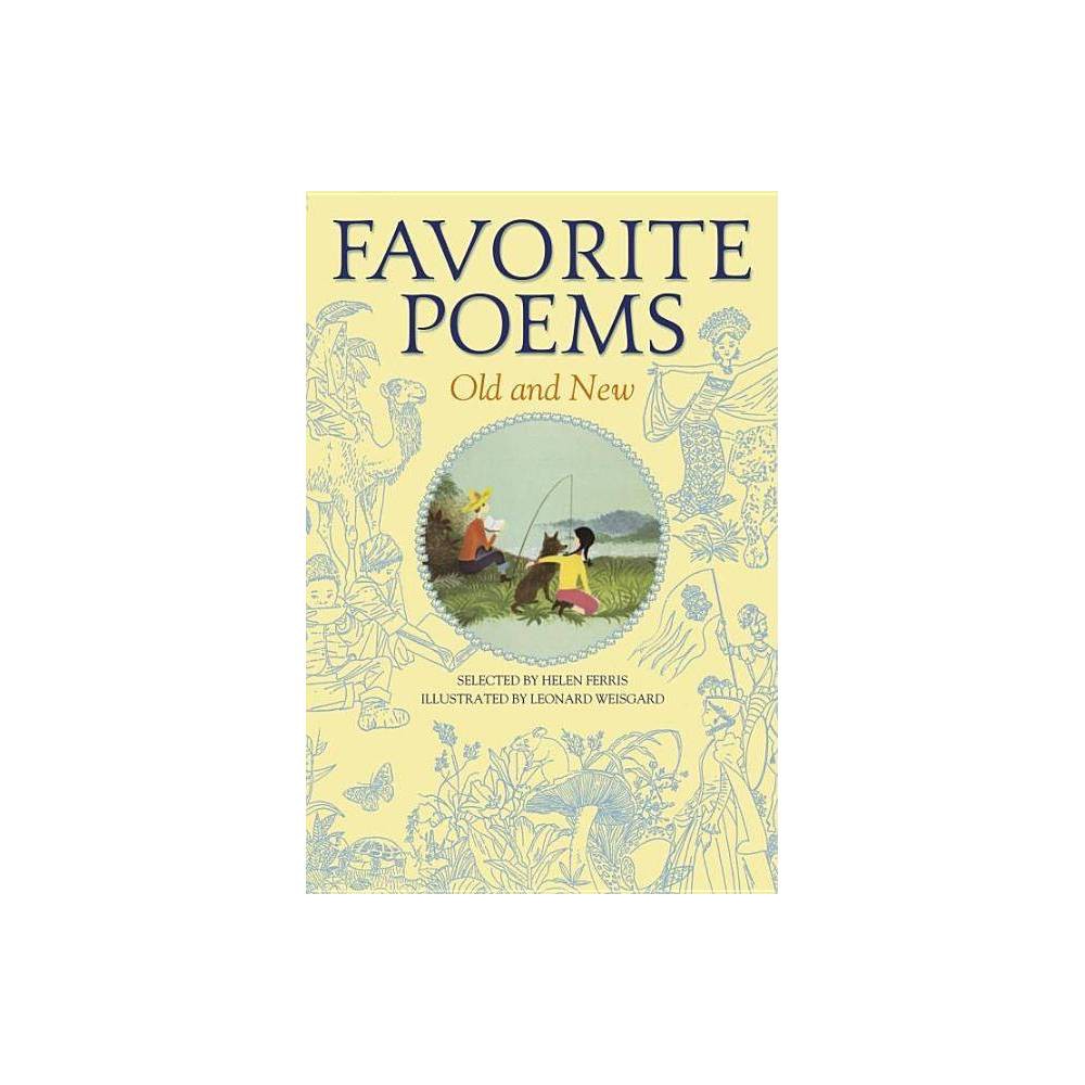 Favorite Poems Old and New