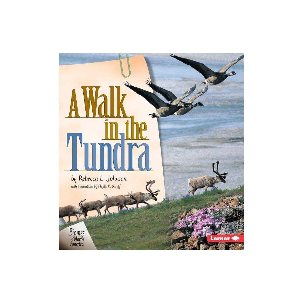 A Walk in the Tundra