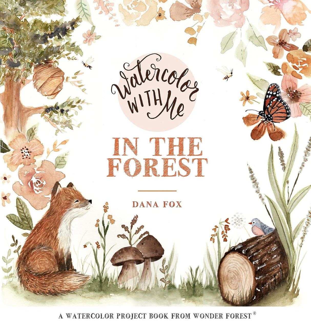 Watercolor with Me in the Forest (Paperback)