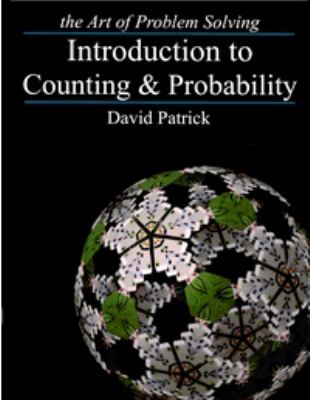 Introduction to Counting & Probability (the Art of Problem Solving)