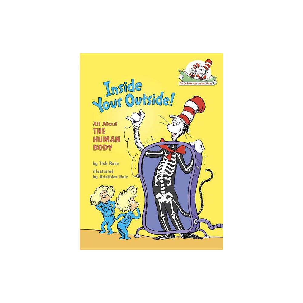 Inside Your Outside! (the Cat in the Hat's Learning Library)