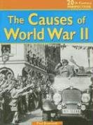The Causes of World War II by Paul Dowswell (Paperback)