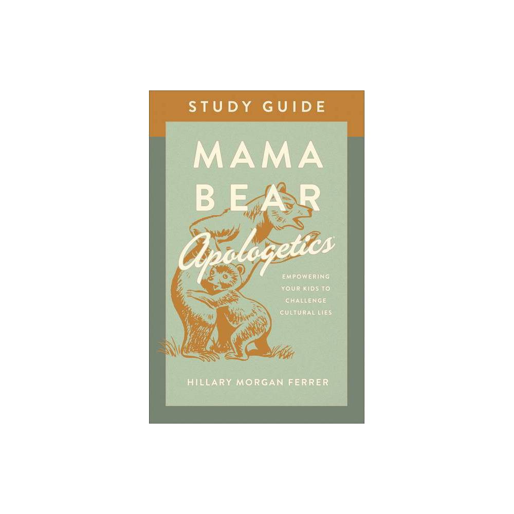 Mama Bear Apologetics Study Guide (Paperback)