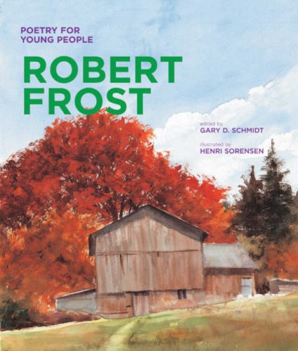 Poetry for Young People Poetry for Young People: Robert Frost  Book 1