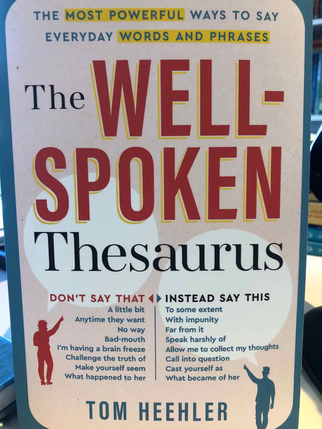 The Well-Spoken Thesaurus