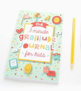 THE 3 MINUTE GRATITUDE JOURNAL FOR KIDS