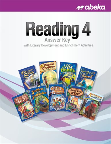 Abeka Reading 4 Answer Key with Literary Dev & Enrichment Activities