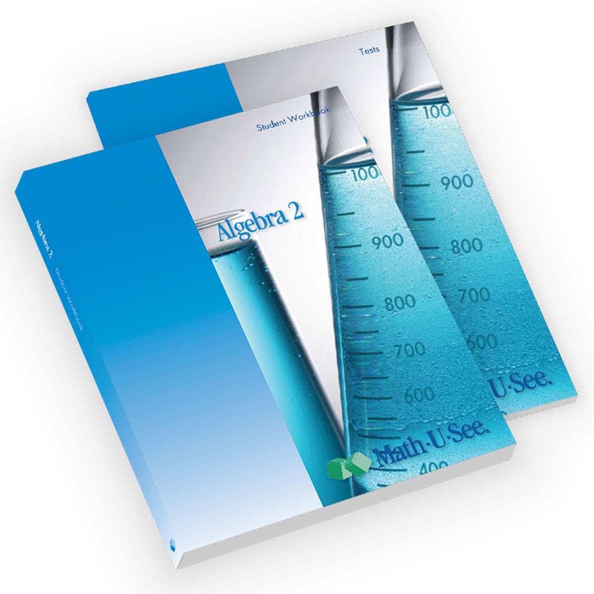 MATH U SEE ALGEBRA 2 LEGACY STUDENT WORKBOOK AND TESTS