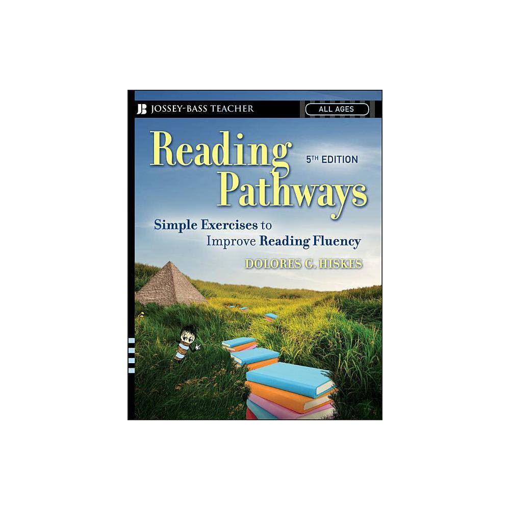Reading Pathways : Simple Exercises to Improve Reading Fluency 5th edition