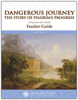 Dangerous Journey Story of Pilgrim's Progress Teacher & Student Guides Set of 2