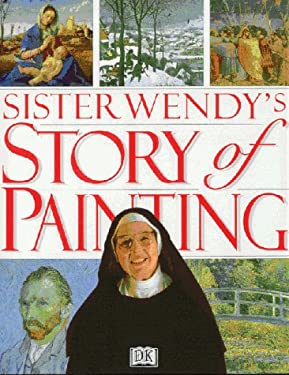 Sister Wendy's Story of Painting