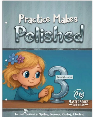 PRACTICE MAKES POLISHED 3