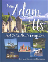 From Adam to Us Part 1 and 2 Text books Notgrass