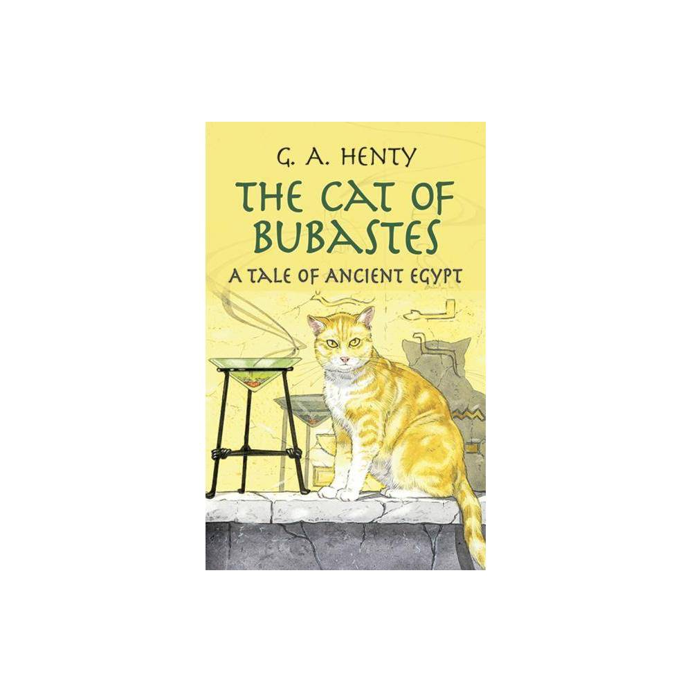 The Cat of Bubastes: a Tale of Ancient Egypt