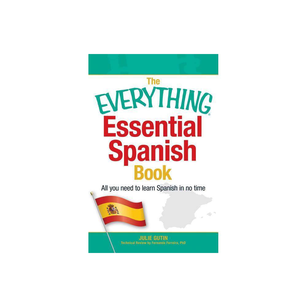 The Everything Essential Spanish Book