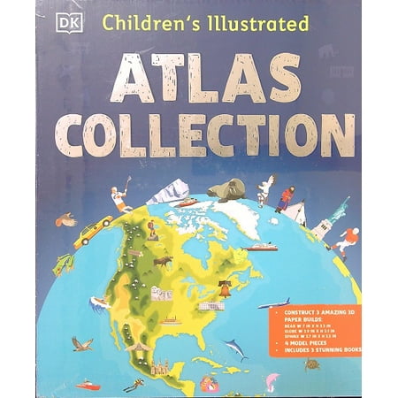 DK Children S Illustrated Atlas Collection- set of 3 books