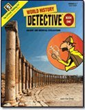 World History Detective Ancient and Medieval Civilizations