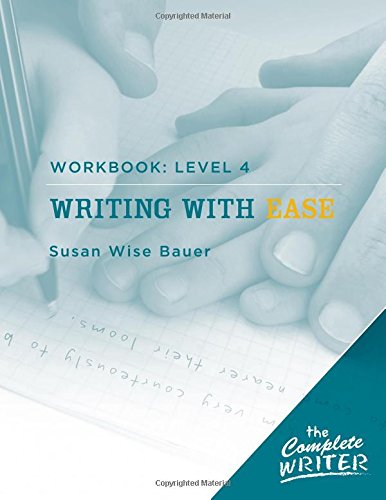 Writing with Ease Workbook Level 4