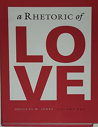 A Rhetoric of Love Set of 2