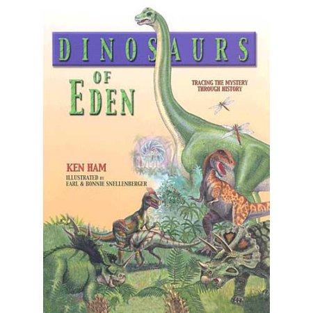 Dinosaurs of Eden: Tracing the Mystery Through History