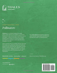 Pollinators (Luddy Industrial Arts)