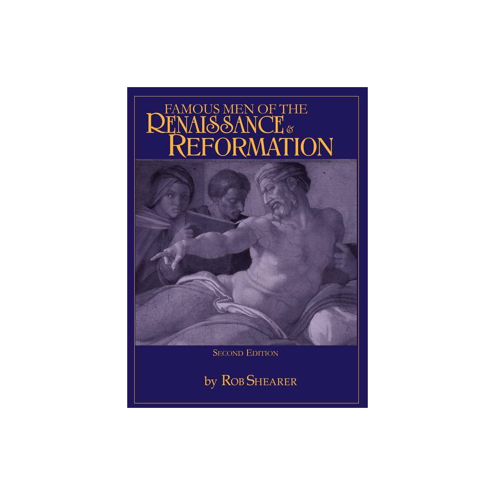 Famous Men of the Renaissance & Reformation