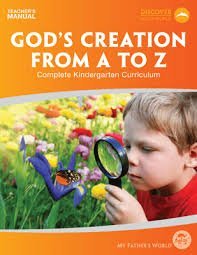 God's Creation From A to Z, Kindergarten (second Edition) 2013 MFW