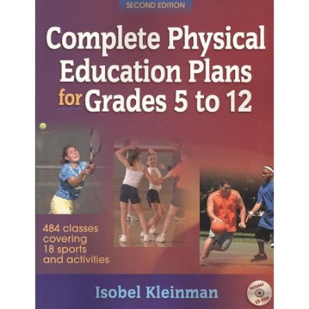 Complete Physical Education Plans for Grades 5 to 12